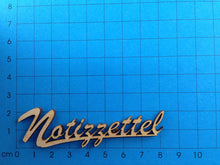 Lade das Bild in den Galerie-Viewer, Schriftzug "Notizzettel" aus Holz