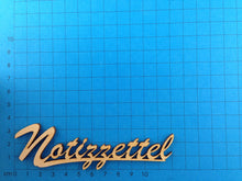 Lade das Bild in den Galerie-Viewer, Schriftzug "Notizzettel" aus Holz