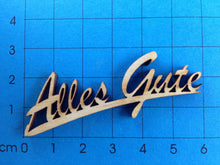 Lade das Bild in den Galerie-Viewer, Schriftzug "Alles Gute" aus Holz