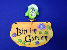 Lade das Bild in den Galerie-Viewer, Schild Bin im Garten mit Eule