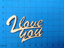 Lade das Bild in den Galerie-Viewer, Schriftzug "I love you" aus Holz