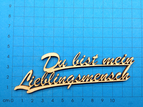 Du bist mein Lieblingsmensch 2 zeilig zusammen Schriftzug in Schreibschrift aus Holz Einladungskarten Basteln, Schriftzüge bemalen, Geschenke verzieren, Holzkunst, Herzlich willkommen Schriftzug, Schriftzug Bastelartikel, Bastelideen mit Holz, Schriftzüge aus Holz, Basteln mit Holz, Holzteile bemalen, Eingangsschild,   SYH 9312