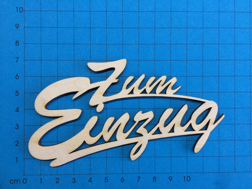 Zum Einzug Schriftzug in Schreibschrift aus Holz Schriftzüge aus Holz, Holzkunst, Holzteile bemalen, Einladungskarten Basteln, Schriftzüge bemalen, Bastelideen mit Holz, Zum Einzug Schriftzug, Schriftzug Bastelartikel, Eingangsschild, Geschenke verzieren, Basteln mit Holz,  Einladungskarten Basteln, Basteln mit Holz, Schriftzüge aus Holz, Bastelideen mit Holz, Eingangsschild, Holzkunst, Geschenke verzieren, Zum Einzug Schriftzug, Schriftzug Bastelartikel, Schriftzüge bemalen, Holzteile bemalen,  SZH 2312